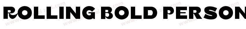 Rolling Bold Persona字体转换